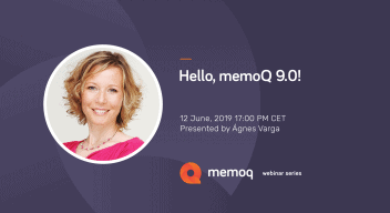 Hello, memoQ 9.0! webinar