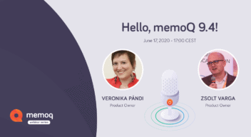 Hello, memoQ 9.4 webinar