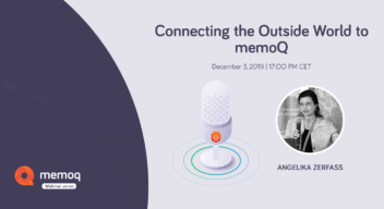 Connecting the Outisde World to memoQ - webinar